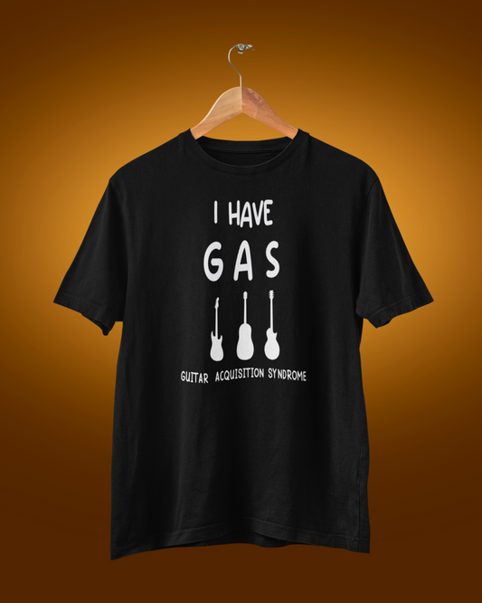 I Have GAS Guitar Acquisition Syndrome Unisex Round Neck Tee