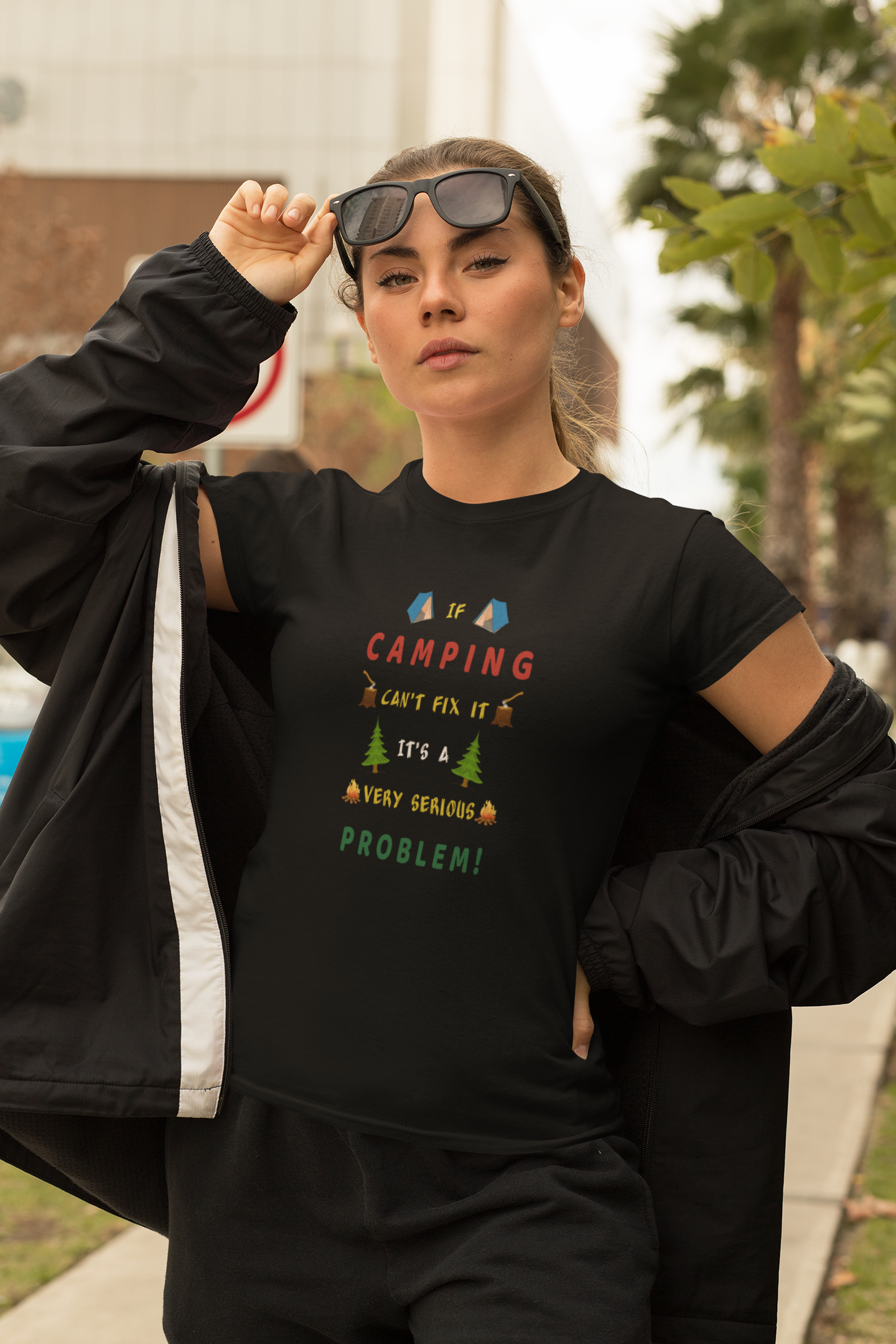 If Camping Can't Fix It It's A Very Serious Problem! Unisex Round Neck Tee