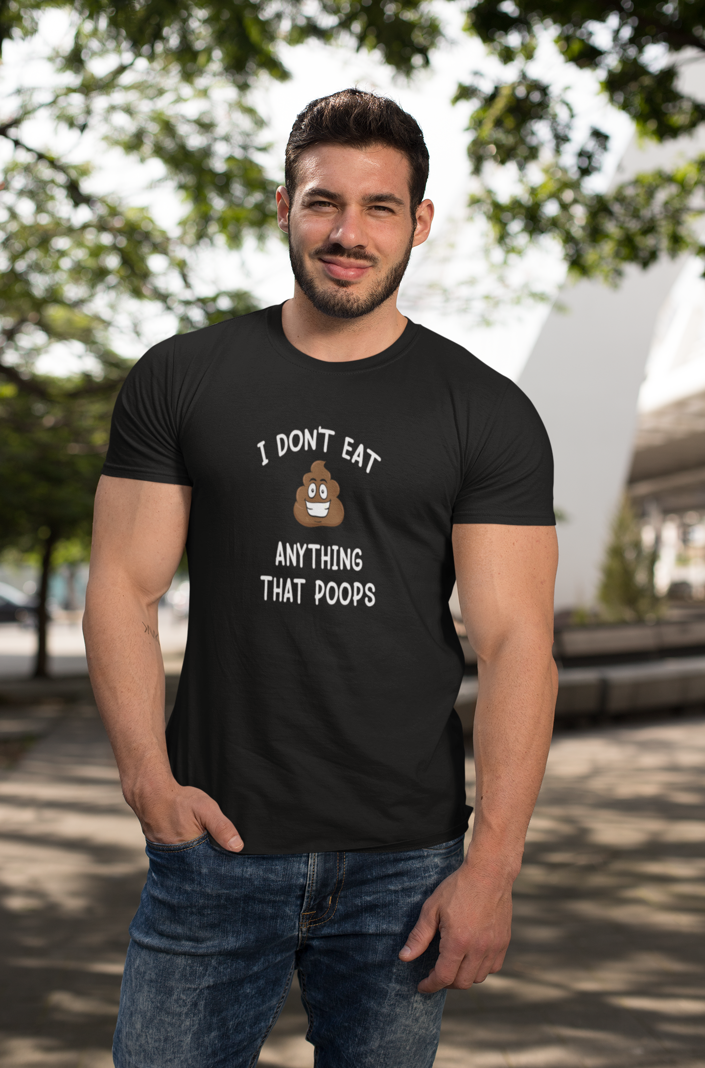 I Don't Eat Anything That Poops Unisex Round Neck Tee